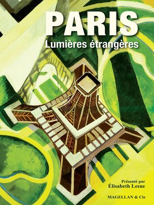 cover image of Paris, Lumières étrangères